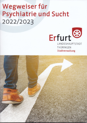 Frontcover Wegweiser Sucht und Psychiatrie 2022/2023 Erfurt